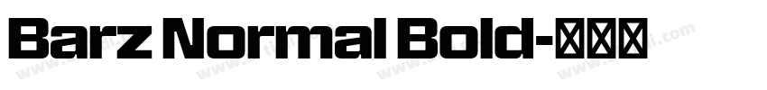Barz Normal Bold字体转换